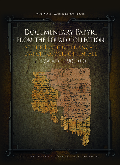 Documentary Papyri from the Fouad Collection