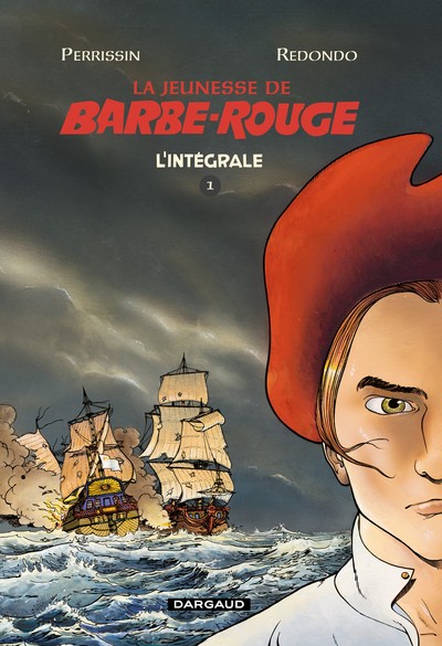 La jeunesse de Barbe-Rouge Intégrale, Volume 1