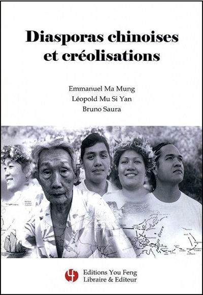 Diasporas chinoises et créolisations