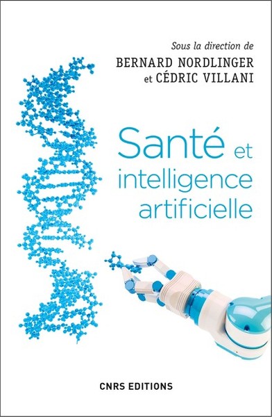 Santé et intelligence artificielle - Cédric Villani