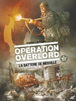 Opération Overlord Volume 3