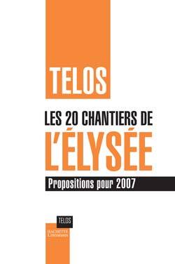 Les 20 chantiers de l'Elysée