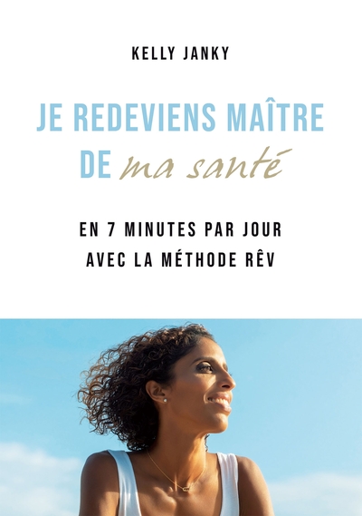 Je Redeviens Maître De Ma Sante