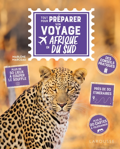 Tout pour préparer son voyage en Afrique du Sud