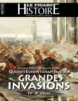 Quand l'Europe faisait face aux grandes invasions