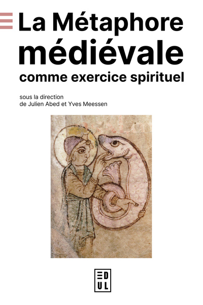 La Métaphore médiévale comme exercice spirituel