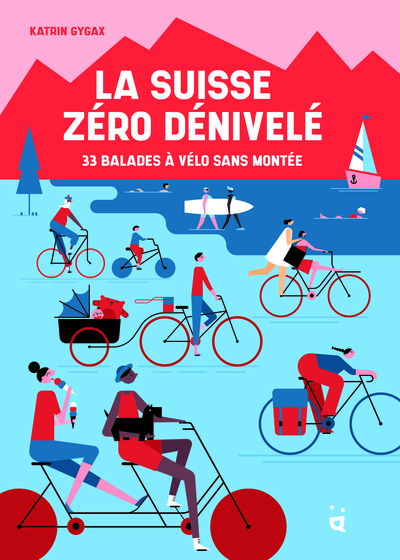 La Suisse zéro dénivelé