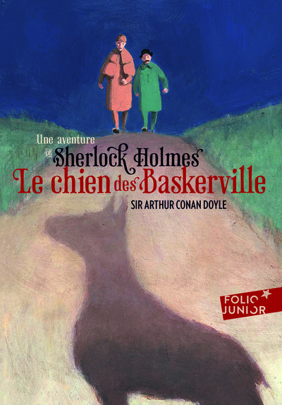 Le chien des Baskerville - Arthur Conan Doyle