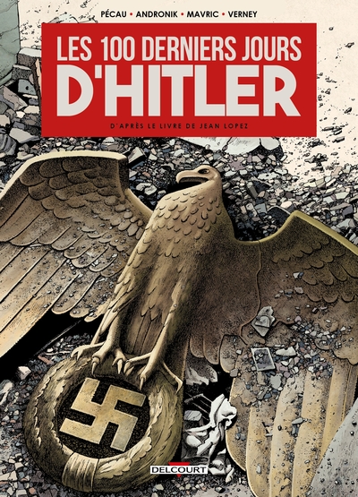 One shot - Les 100 Derniers Jours d'Hitler - Filip Andronik