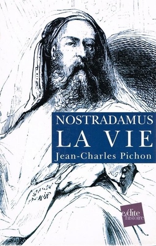 Nostradamus - La Vie et l’Oeuvre - 2 Tomes - Coffret