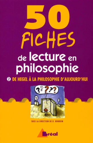 50 fiches de lecture en philosophie.  - Volume 2