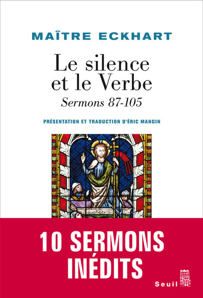 Le Silence et le Verbe - Sermons 87-105 Volume 4