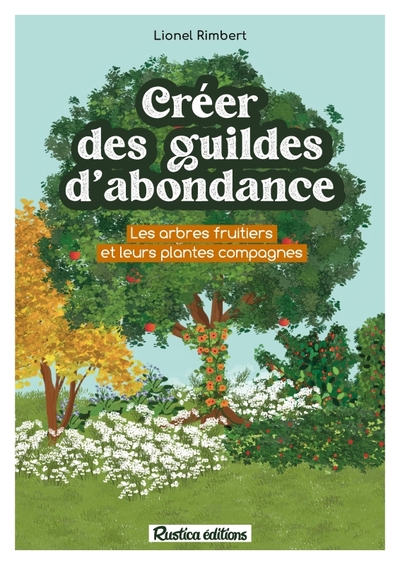 Créer des guildes d'abondance