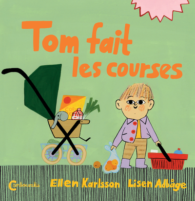 Tom fait les courses - Ellen Karlsson