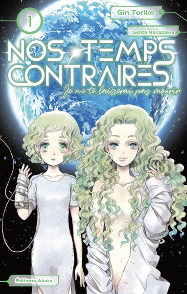 Nos temps contraires Volume 1