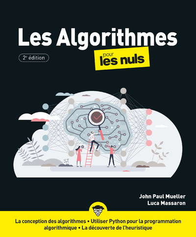 Les Algorithmes pour les Nuls - 2e édition - John Paul Mueller