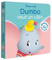 DISNEY BABY - Bonne nuit, p'tit coquin ! - Dumbo veut un câlin - Xxx