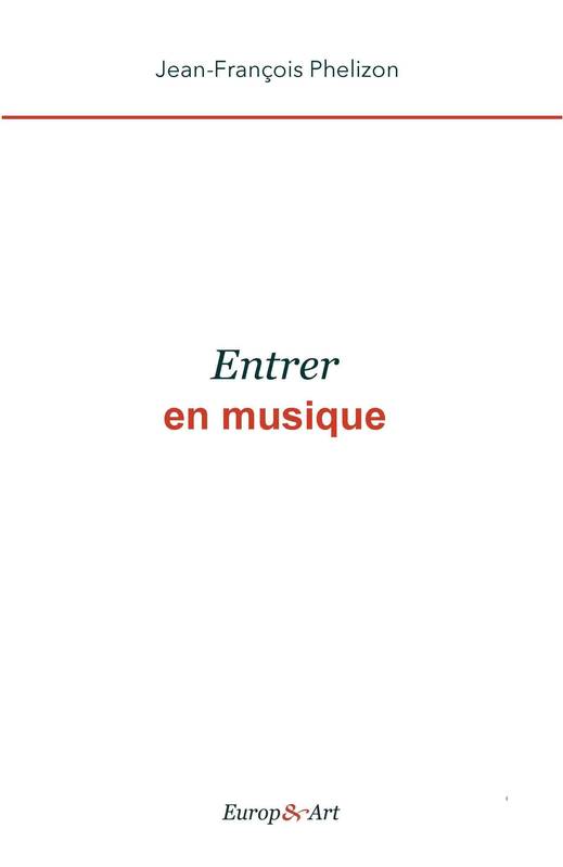 Entrer en musique