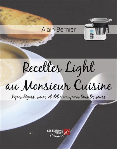 Recettes Light au Monsieur Cuisine