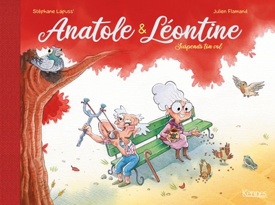 Anatole & Léontine Volume 1 - Julien Flamand