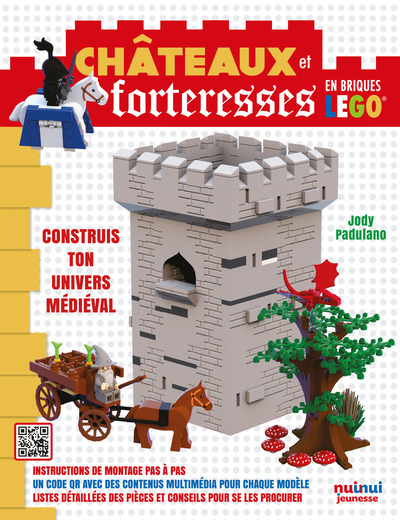 Châteaux Et Forteresses En Briques Lego - Jody Padulano