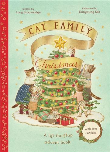 Cat Family Christmas: An Advent Lift-The-Flap Book /Anglais