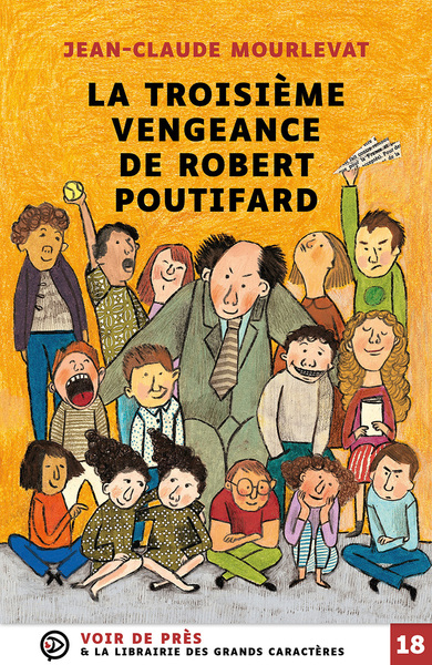 La troisième vengeance de Robert Poutifard - Jean-Claude Mourlevat