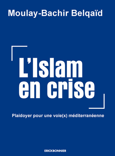 L'islam en crise