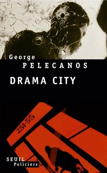 Drama City - George Pelecanos