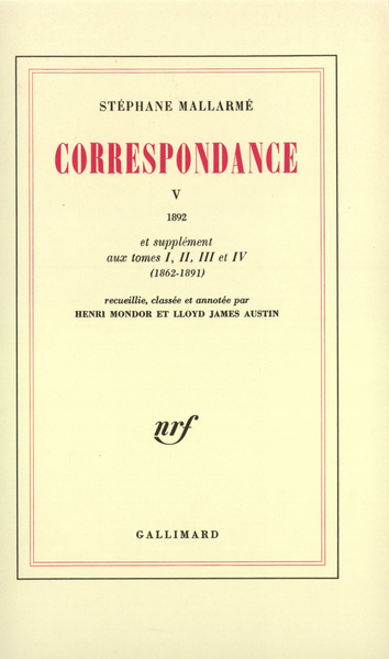 Correspondance de Stéphane Mallarmé Volume 5