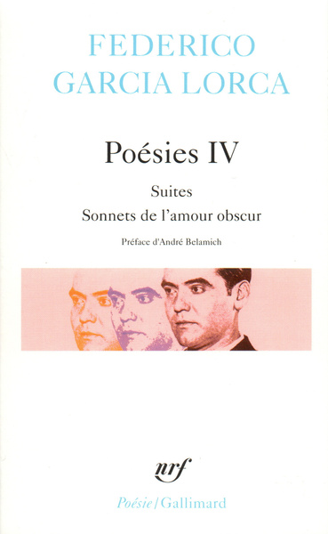 Poésies - Volume 4 - FEDERICO GARCIA LORCA