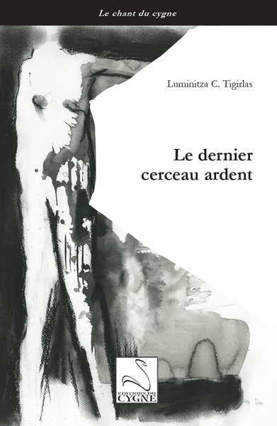 Le dernier cerceau ardent