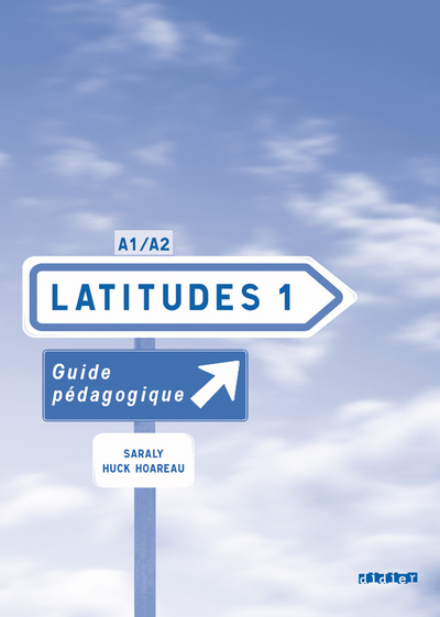 Latitudes 1 niv.1 - Guide pédagogique - version papier