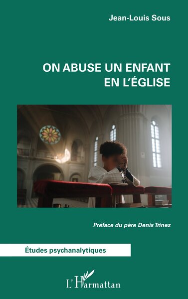 On abuse un enfant en l’Église - Jean-Louis Sous