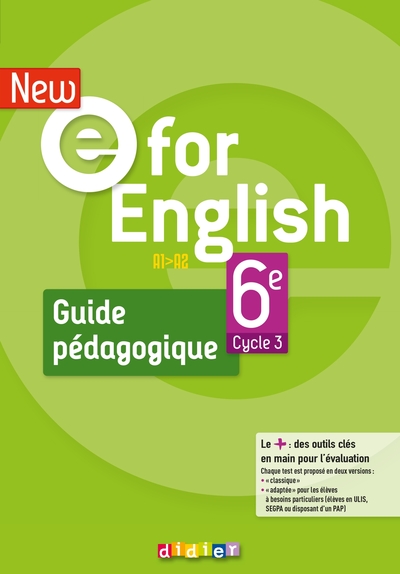 New E For English 6ème - Anglais Ed.2021 -  Guide pédagogique