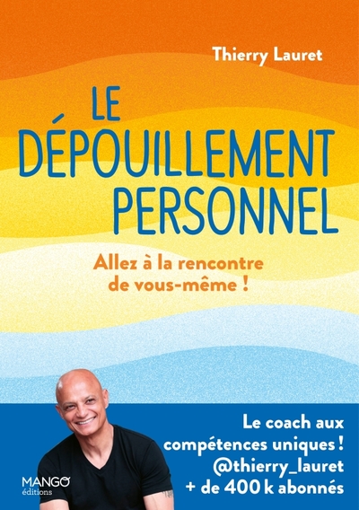 Le dépouillement personnel