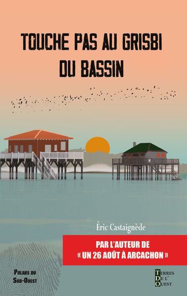 Touche Pas Au Grisbi Du Bassin