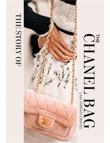 The Story of the Chanel Bag /anglais