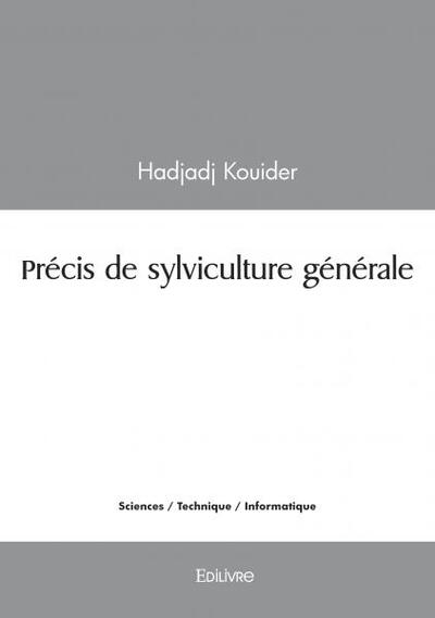 Précis de sylviculture générale