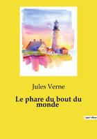 Le phare du bout du monde