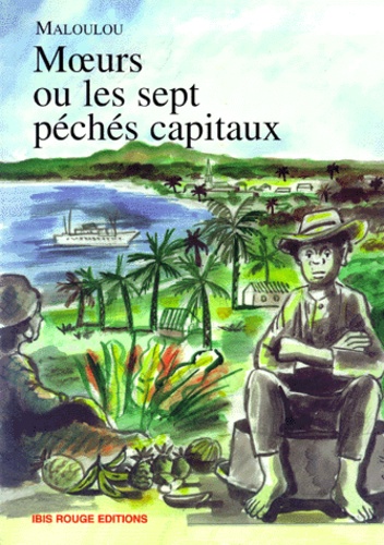 Moeurs ou Les sept péchés capitaux