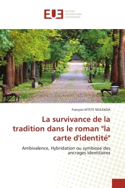 La Survivance De La Tradition Dans Le Roman 