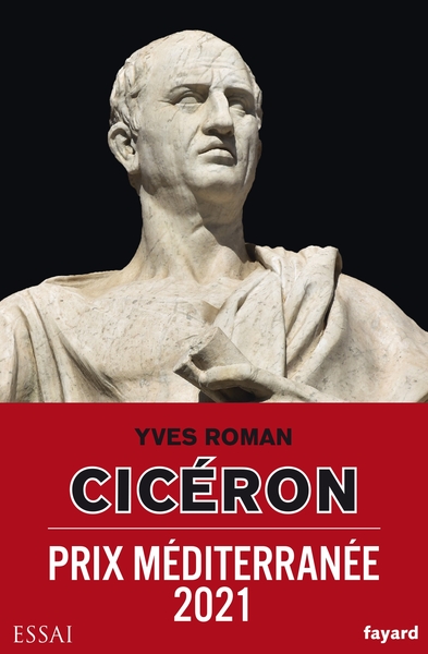 Cicéron - Yves Roman