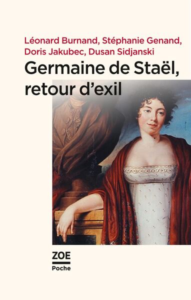 Germaine de Staël, retour d'exil