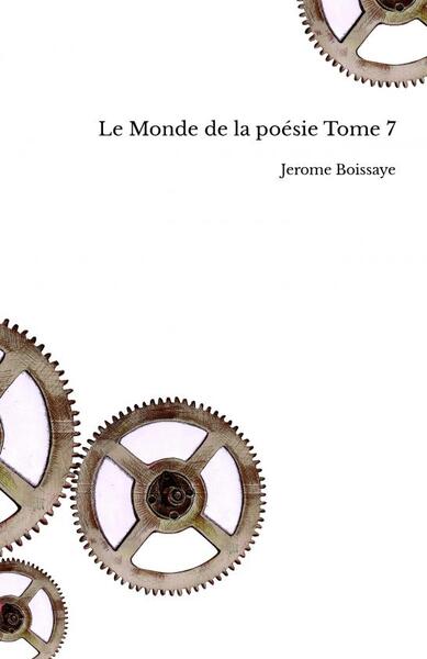 Le Monde de la poésie Tome 7