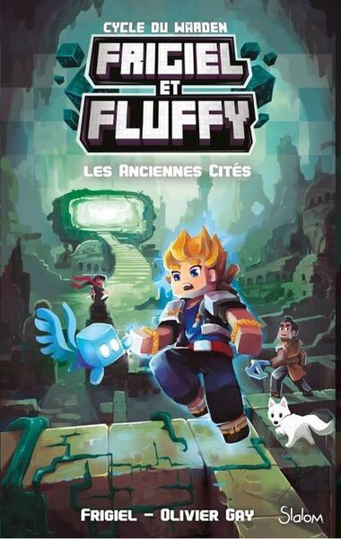 Frigiel et Fluffy : Cycle du Warden Volume 2