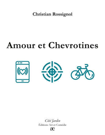 Amour et chevrotines