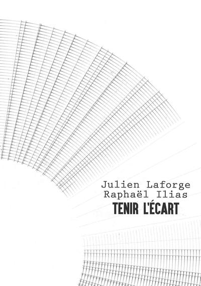 Julien Laforge, Raphael Ilias