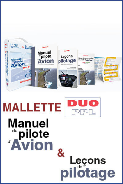 MALLETTE DUO PPL : LE MANUEL DU PILOTE D'AVION  19e ED + LECONS DE PILOTAGE 6e ED - Collectif