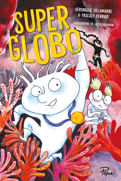 Super Globo - Pascale Perrier